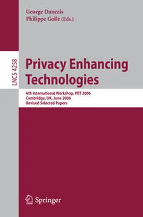 Danezis / Golle | Privacy Enhancing Technologies | E-Book | sack.de