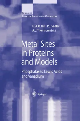 Hill / Sadler / Thomson |  Metal Sites in Proteins and Models | eBook | Sack Fachmedien