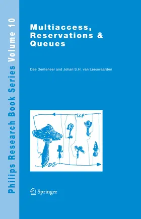 Denteneer / van Leeuwaarden |  Multiaccess, Reservations & Queues | eBook | Sack Fachmedien