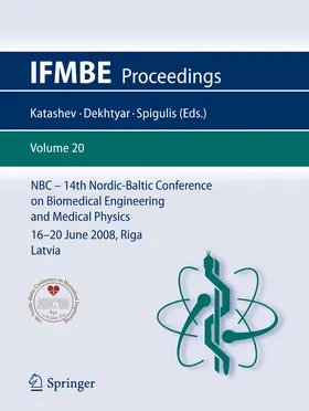 Katashev / Magjarevic / Dekhtyar |  14th Nordic-Baltic Conference on Biomedical Engineering and Medical Physics | eBook | Sack Fachmedien