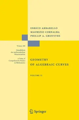 Arbarello / Cornalba / Griffiths |  Geometry of Algebraic Curves | eBook | Sack Fachmedien