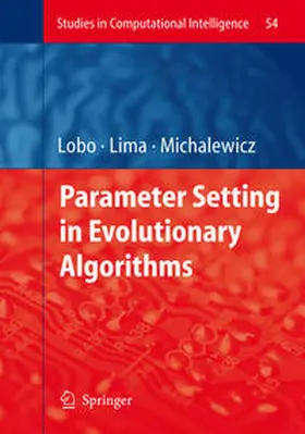 Lobo / Lima / Michalewicz |  Parameter Setting in Evolutionary Algorithms | eBook | Sack Fachmedien