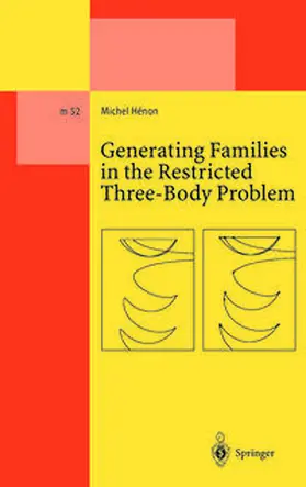 Henon | Generating Families in the Restricted Three-Body Problem | E-Book | sack.de