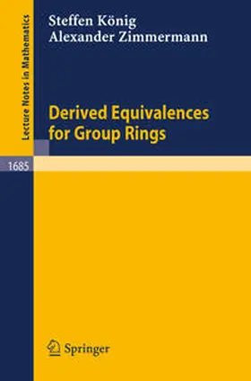 König / Zimmermann |  Derived Equivalences for Group Rings | eBook | Sack Fachmedien