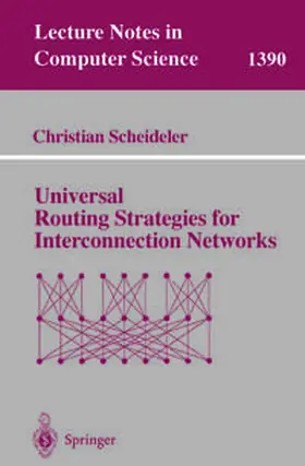 Scheideler | Universal Routing Strategies for Interconnection Networks | E-Book | sack.de
