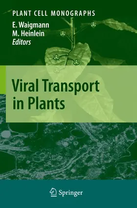 Heinlein / Waigmann |  Viral Transport in Plants | Buch |  Sack Fachmedien