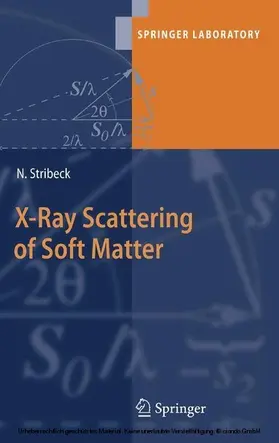Stribeck |  X-Ray Scattering of Soft Matter | eBook | Sack Fachmedien