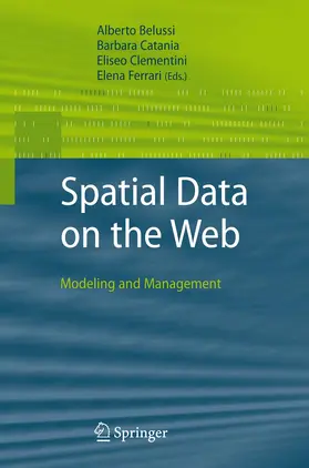 Belussi / Ferrari / Catania |  Spatial Data on the Web | Buch |  Sack Fachmedien