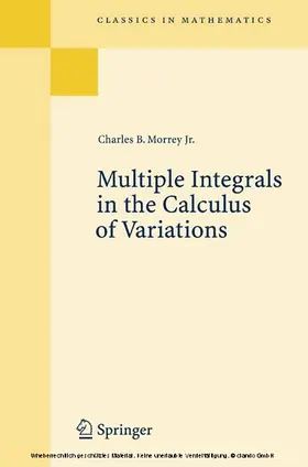 Morrey Jr. |  Multiple Integrals in the Calculus of Variations | eBook | Sack Fachmedien