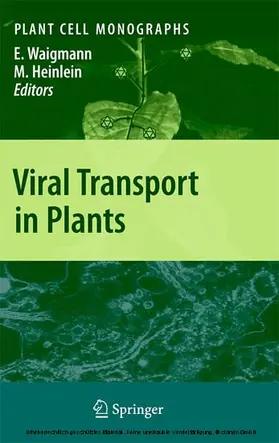Waigmann / Heinlein |  Viral Transport in Plants | eBook | Sack Fachmedien