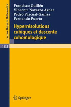 Guillen / Navarro Aznar / Pascual-Gainza | Hyperresolutions cubiques et descente cohomologique | E-Book | sack.de