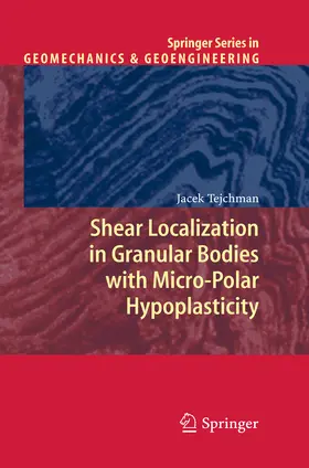 Tejchman | Shear Localization in Granular Bodies with Micro-Polar Hypoplasticity | E-Book | sack.de