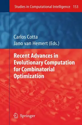 van Hemert / Cotta |  Recent Advances in Evolutionary Computation for Combinatorial Optimization | Buch |  Sack Fachmedien