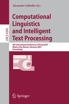Gelbukh |  Computational Linguistics and Intelligent Text Processing | eBook | Sack Fachmedien