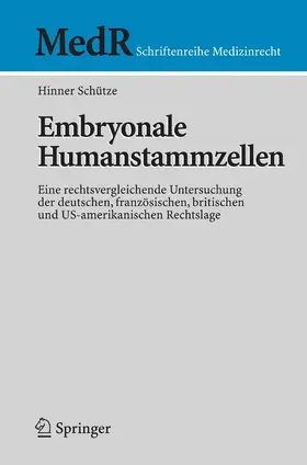 Schütze |  Embryonale Humanstammzellen | eBook | Sack Fachmedien