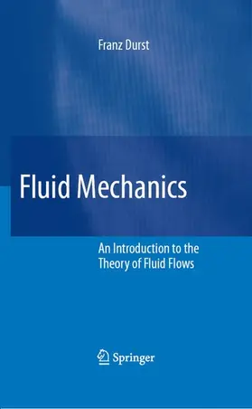 Durst |  Fluid Mechanics | eBook | Sack Fachmedien
