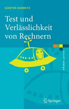 Kemnitz |  Test und Verlässlichkeit von Rechnern | eBook | Sack Fachmedien