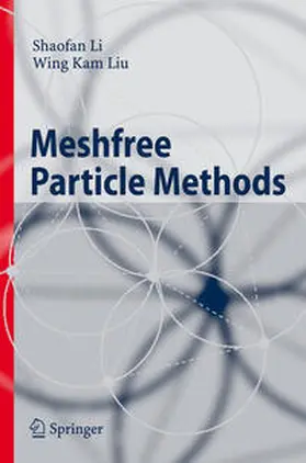 Li / Liu | Meshfree Particle Methods | E-Book | sack.de