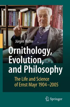 Haffer |  Ornithology, Evolution, and Philosophy | Buch |  Sack Fachmedien