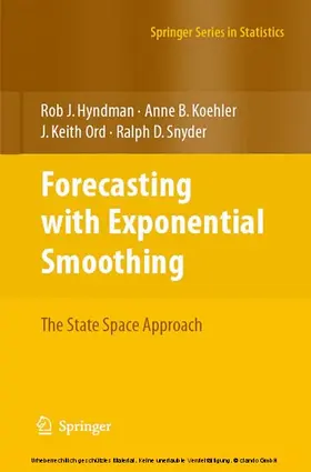 Hyndman / Koehler / Ord | Forecasting with Exponential Smoothing | E-Book | sack.de