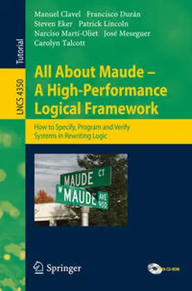 Clavel / Durán / Eker |  All About Maude - A High-Performance Logical Framework | eBook | Sack Fachmedien