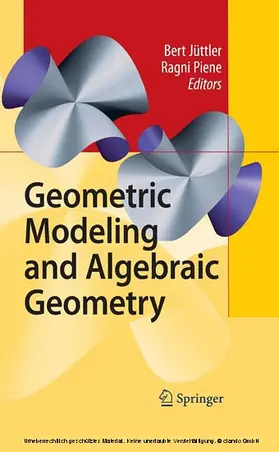 Jüttler / Piene | Geometric Modeling and Algebraic Geometry | E-Book | sack.de