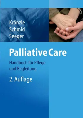 Kränzle / Schmid / Seeger |  Palliative Care | eBook | Sack Fachmedien