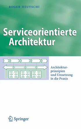 Heutschi | Serviceorientierte Architektur | E-Book | sack.de