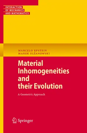 Epstein / Elzanowski |  Material Inhomogeneities and their Evolution | eBook | Sack Fachmedien