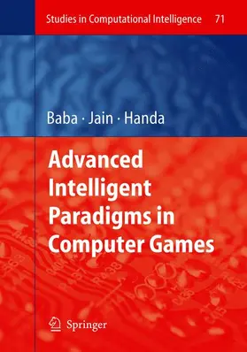 Baba / Handa |  Advanced Intelligent Paradigms in Computer Games | Buch |  Sack Fachmedien