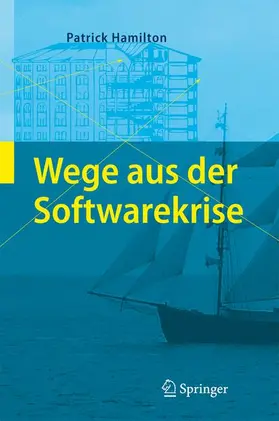 Hamilton |  Wege aus der Softwarekrise | Buch |  Sack Fachmedien