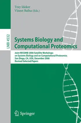 Ideker / Bafna |  Systems Biology and Computational Proteomics | eBook | Sack Fachmedien