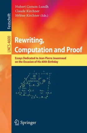 Comon-Lundh / Kirchner | Rewriting, Computation and Proof | Buch | 978-3-540-73146-7 | sack.de