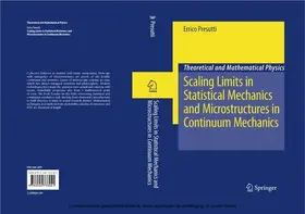Presutti |  Scaling Limits in Statistical Mechanics and Microstructures in Continuum Mechanics | eBook | Sack Fachmedien