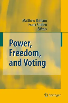 Steffen / Braham |  Power, Freedom, and Voting | Buch |  Sack Fachmedien