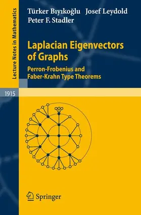 Biyikoglu / Leydold / Stadler |  Laplacian Eigenvectors of Graphs | Buch |  Sack Fachmedien
