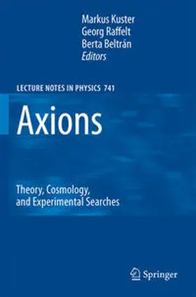 Kuster / Raffelt / Beltrán |  Axions | eBook | Sack Fachmedien