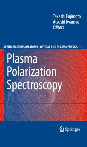 Fujimoto / Iwamae |  Plasma Polarization Spectroscopy | eBook | Sack Fachmedien