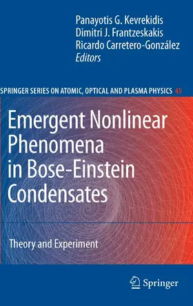 Kevrekidis / Frantzeskakis / Carretero-González | Emergent Nonlinear Phenomena in Bose-Einstein Condensates | E-Book | sack.de