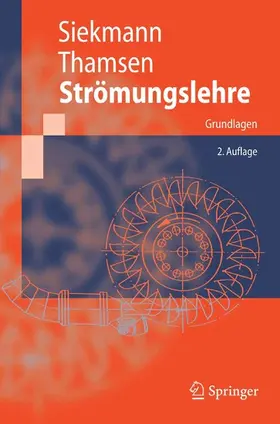 Siekmann / Thamsen |  Strömungslehre | eBook | Sack Fachmedien