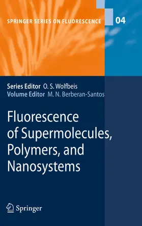 Berberan-Santos |  Fluorescence of Supermolecules, Polymers, and Nanosystems | eBook | Sack Fachmedien