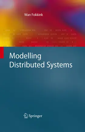 Fokkink |  Modelling Distributed Systems | eBook | Sack Fachmedien