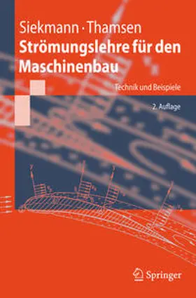 Siekmann / Thamsen | Strömungslehre für den Maschinenbau | E-Book | sack.de