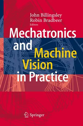 Billingsley / Bradbeer | Mechatronics and Machine Vision in Practice | E-Book | sack.de