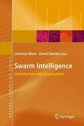 Merkle / Blum |  Swarm Intelligence | Buch |  Sack Fachmedien