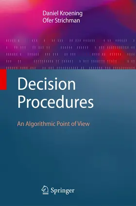 Kroening / Strichman |  Decision Procedures | Buch |  Sack Fachmedien
