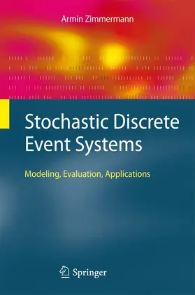 Zimmermann |  Stochastic Discrete Event Systems | Buch |  Sack Fachmedien