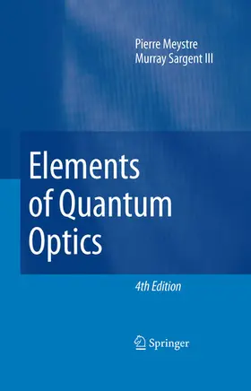 Meystre / Sargent | Elements of Quantum Optics | E-Book | www2.sack.de