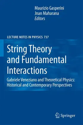 Gasperini / Maharana |  String Theory and Fundamental Interactions | Buch |  Sack Fachmedien