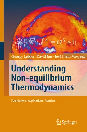 Jou / Lebon |  Understanding Non-equilibrium Thermodynamics | Buch |  Sack Fachmedien